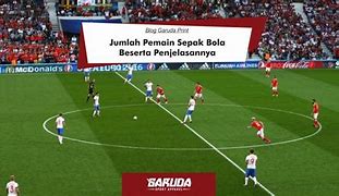 Pemain Bola Ada Berapa Orang